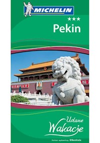 Pekin Udane Wakacje - zbiorowa praca - książka