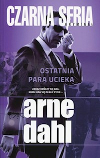 Ostatnia para ucieka - Arne Dahl - książka