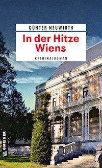 In der Hitze Wiens - Günter Neuwirth - ebook