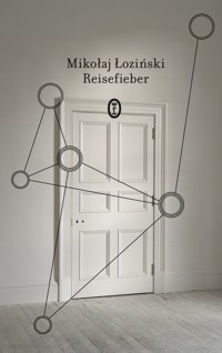 Reisefieber - Mikołaj Łoziński - ebook + książka