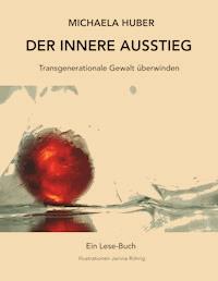 Der innere Ausstieg - Michaela Huber - ebook
