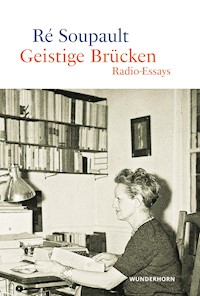 Geistige Brücken - Ré Soupault - ebook