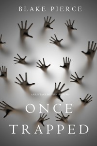 Once Trapped (A Riley Paige Mystery—Book 13) - Blake Pierce - ebook