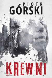 Krewni. Komisarz Kruk. Tom 3 - Piotr Górski - ebook + książka