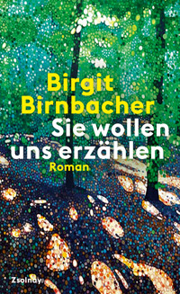Sie wollen uns erzählen - Birgit Birnbacher - ebook