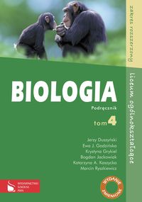 Biologia Podręcznik Tom 4 Zakres rozszerzony - Duszyński Jerzy, Godzińska Ewa, Grykiel Krystyna, Jackowiak Bogdan, - książka