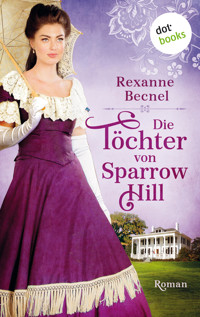 Die Töchter von Sparrow Hill - Becnel Rexanne - ebook