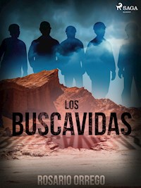 Los busca-vida - Rosario Orrego - ebook