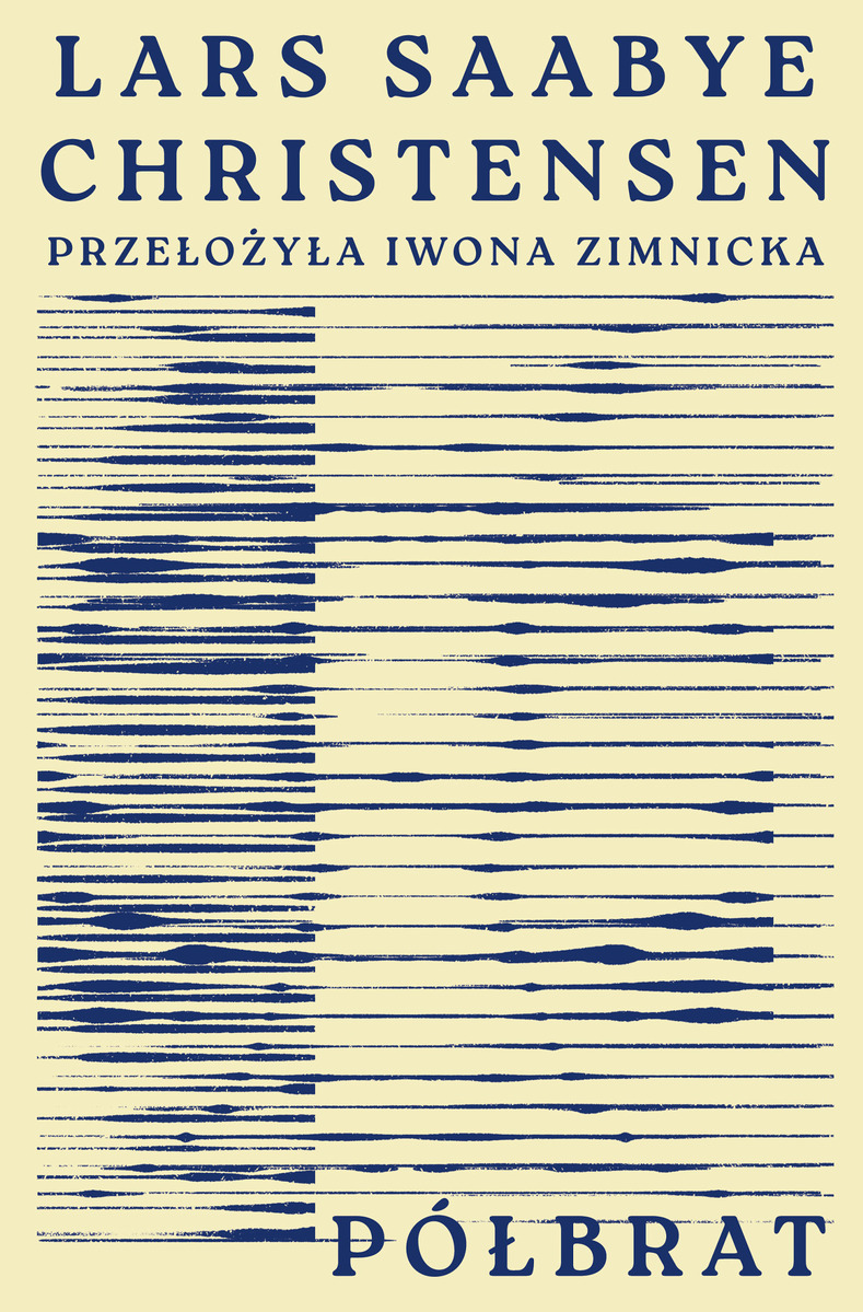 Półbrat - Lars Saabye Christensen - ebook + książka