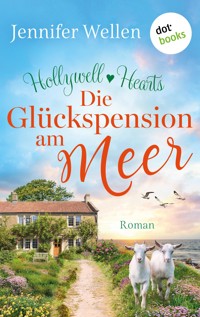 Hollywell Hearts - Die Glückspension am Meer - Jennifer Wellen - ebook