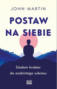 Postaw na siebie - Martin John - książka
