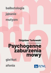 Psychogenne zaburzenia mowy - Tarkowski Zbigniew - książka