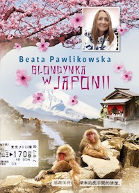 Blondynka w Japonii - Beata Pawlikowska - ebook + audiobook + książka