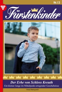 Der Erbe von Schloss Kreuth - Viola Marquardt - ebook