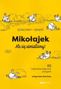 Mikołajek. Ale się uśmialiśmy! - Goscinny René, Sempé Jean-Jacques - książka