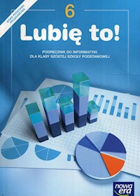 Lubię to! Informatyka 6 Podręcznik - Kęska Michał - książka