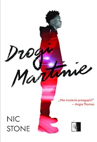 Drogi Martinie - Nic Stone - ebook + książka
