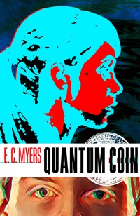 Quantum Coin - E. C. Myers - ebook