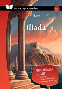 Iliada (lektura z opracowaniem) - Homer - książka