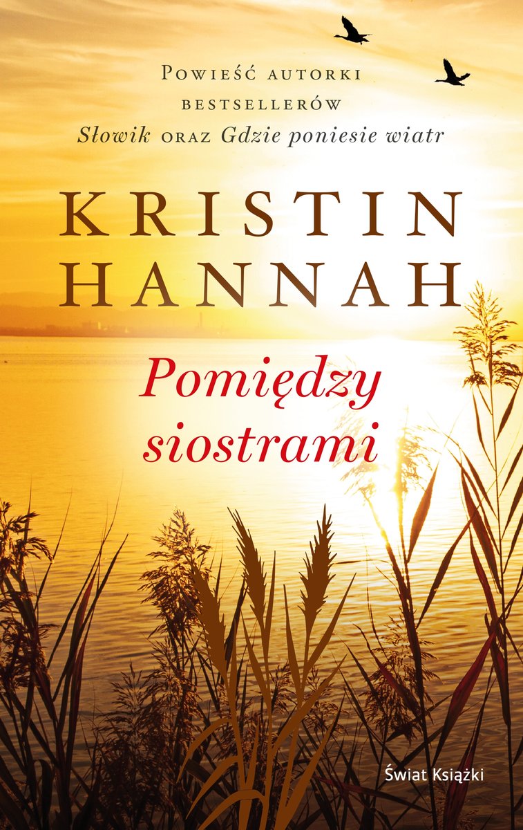 Pomiędzy siostrami - Kristin Hannah - ebook + książka