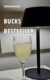 Bucks Bestseller - Bent Wenningen - ebook