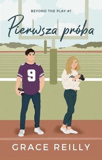 Pierwsza próba - Reilly Grace - ebook + audiobook + książka