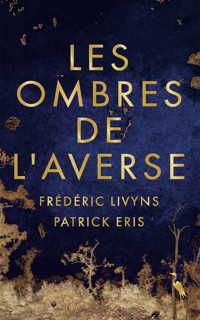 Les ombres de l'averse - Patrick Eris - ebook