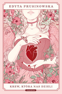 Krew, która nas dzieli - Prusinowska Edyta - ebook + audiobook + książka