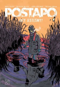 Postapo #4: Jacy jesteśmy? - Gizicki Daniel - książka