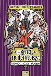 Hotel Hulajdusza. Tajemnica zabójczej brukselki - Rik Peters - książka