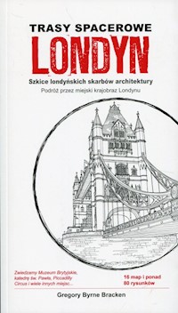 Trasy spacerowe Londyn - Bracken Gregory Byrne - książka