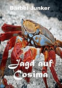 Jagd auf Cosima - Bärbel Junker - ebook