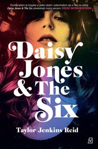 Daisy Jones & The Six - Taylor Jenkins Reid - ebook + książka