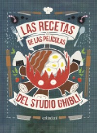 Las recetas de las películas del Studio Ghibli - Minh-Tri Vo - ebook