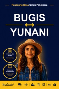 The Language Guide for Travelers - Buginese to Greek - YouGuide - ebook