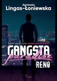 Reno. Seria Gangsta Paradise. Tom 1 - Agnieszka Lingas-Łoniewska - książka