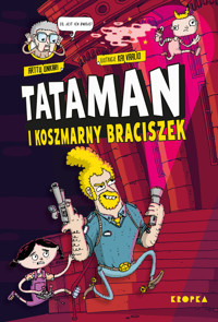 Tataman i koszmarny braciszek. Seria Tataman. Tom 2 - Arttu Unkari - książka