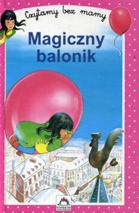 Magiczny balonik - Marie-Isabelle Murat - ebook