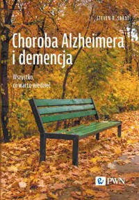 Choroba Alzheimera i demencja. Wszystko, co warto wiedzieć - Steven R. Sabat - książka