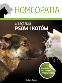 Homeopatia w leczeniu psów i kotów - Rakow Barbara - książka