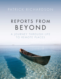 Reports From Beyond - Patrick Richardson - ebook