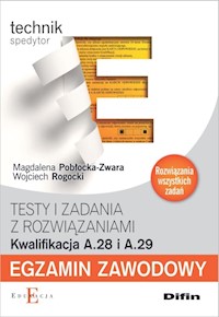 Egzamin zawodowy Testy i zadania z rozwiązaniami A.28 i A.29 - Pobłocka-Zwara Magdalena, Rogocki Wojciech - książka