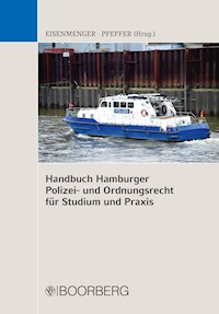 Handbuch Hamburger Polizei- und Ordnungsrecht für Studium und Praxis - Sven Eisenmenger - ebook