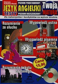 Twoja matura Język angielski poziom podstawowy/poziom rozszerzony + CD - Krakowian-Płoszka Katarzyna - książka