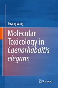 Molecular Toxicology in Caenorhabditis elegans - Dayong Wang - ebook