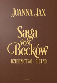 Saga von Becków - Joanna Jax - książka
