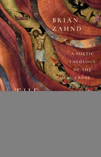 The Wood Between the Worlds - Brian Zahnd - ebook