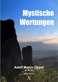 Mystische Wertungen - Adolf Martin Oppel - ebook