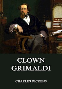 Clown Grimaldi - Dickens Charles - ebook