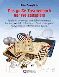 Das große Taschenbuch der Freizeitspiele - Rita Danyliuk - ebook